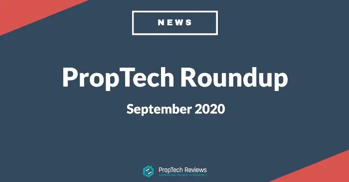 PropTech News Roundup September 2020