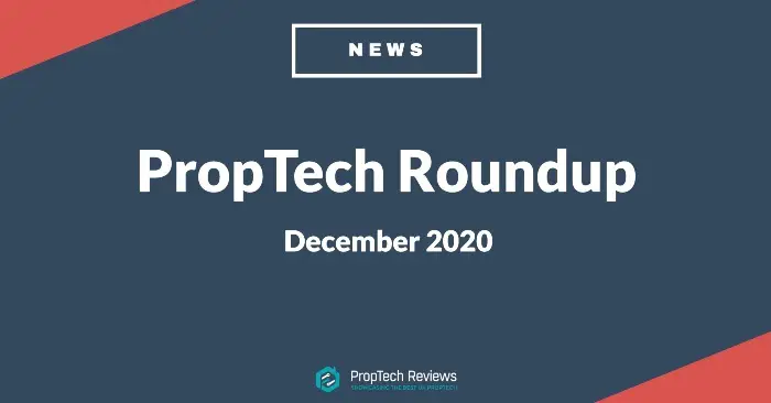 PropTech Roundup December 2020